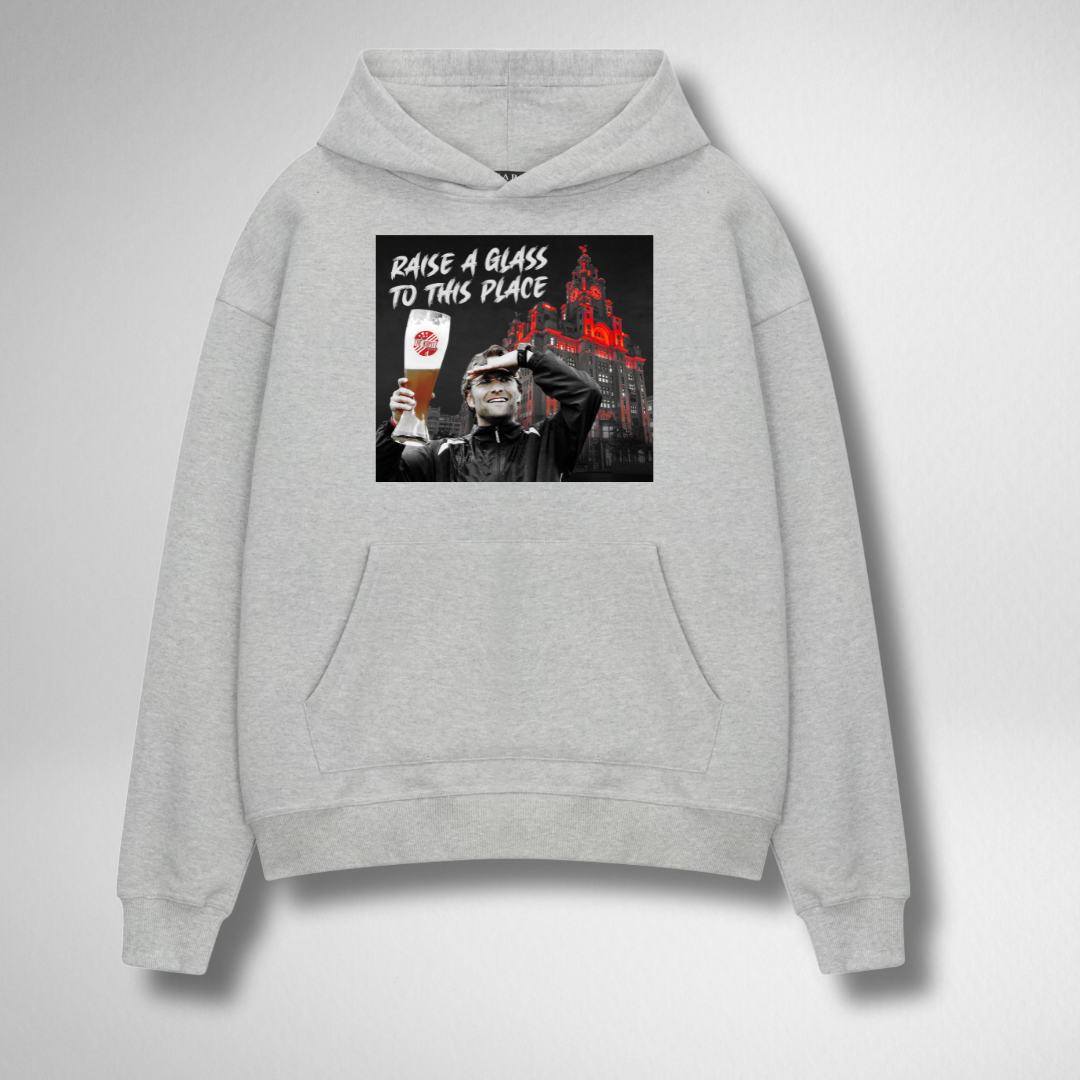 RAISE YOUR GLASS TO THIS PLACE HOODIE