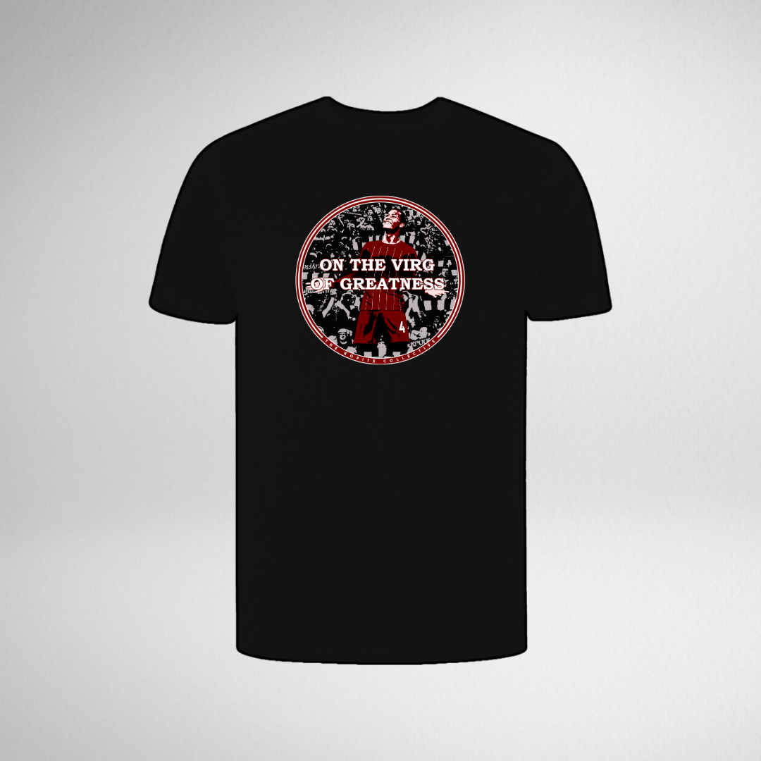 ON THE VIRG OF GREATNESS TEE